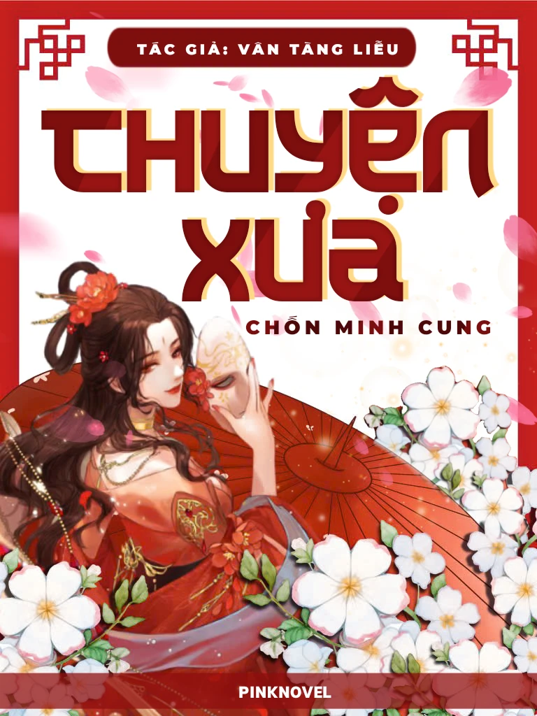 Bìa truyện Chuyện Xưa Chốn Minh Cung