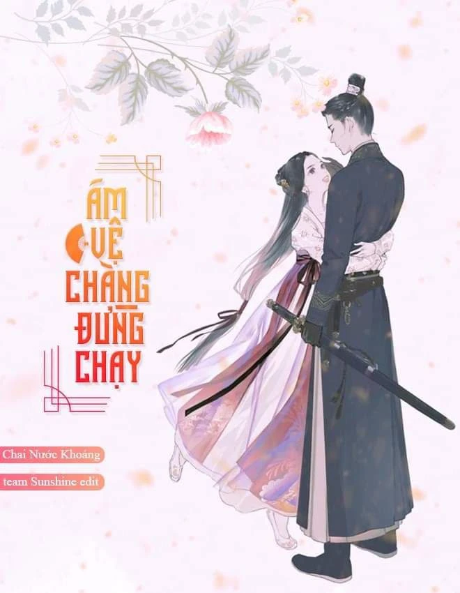 Bìa truyện Ám Vệ Chàng Đừng Chạy
