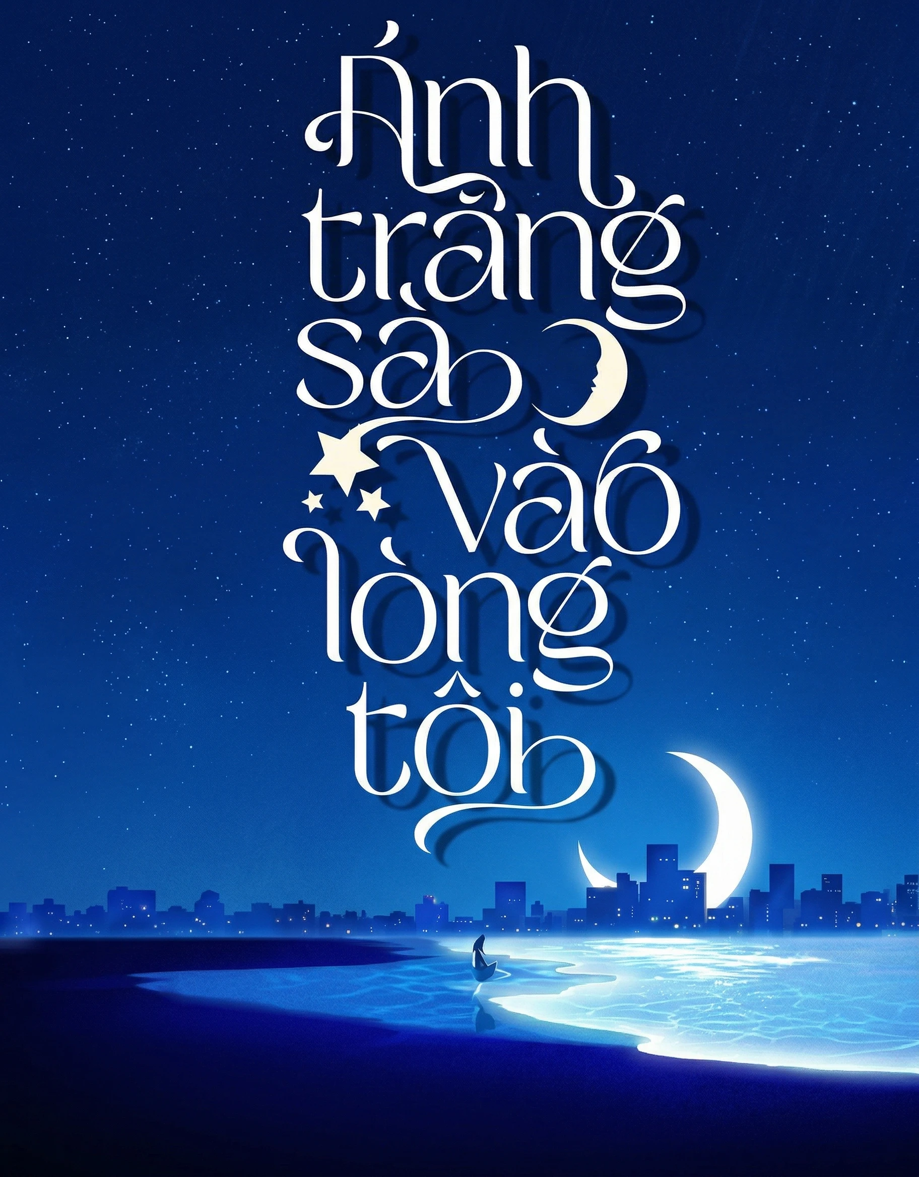 Bìa truyện Ánh Trăng Sà Vào Lòng Tôi