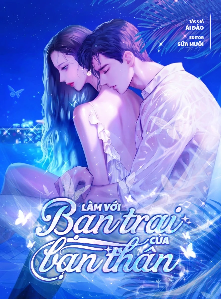 Bìa truyện Làm Với Bạn Trai Của Bạn Thân