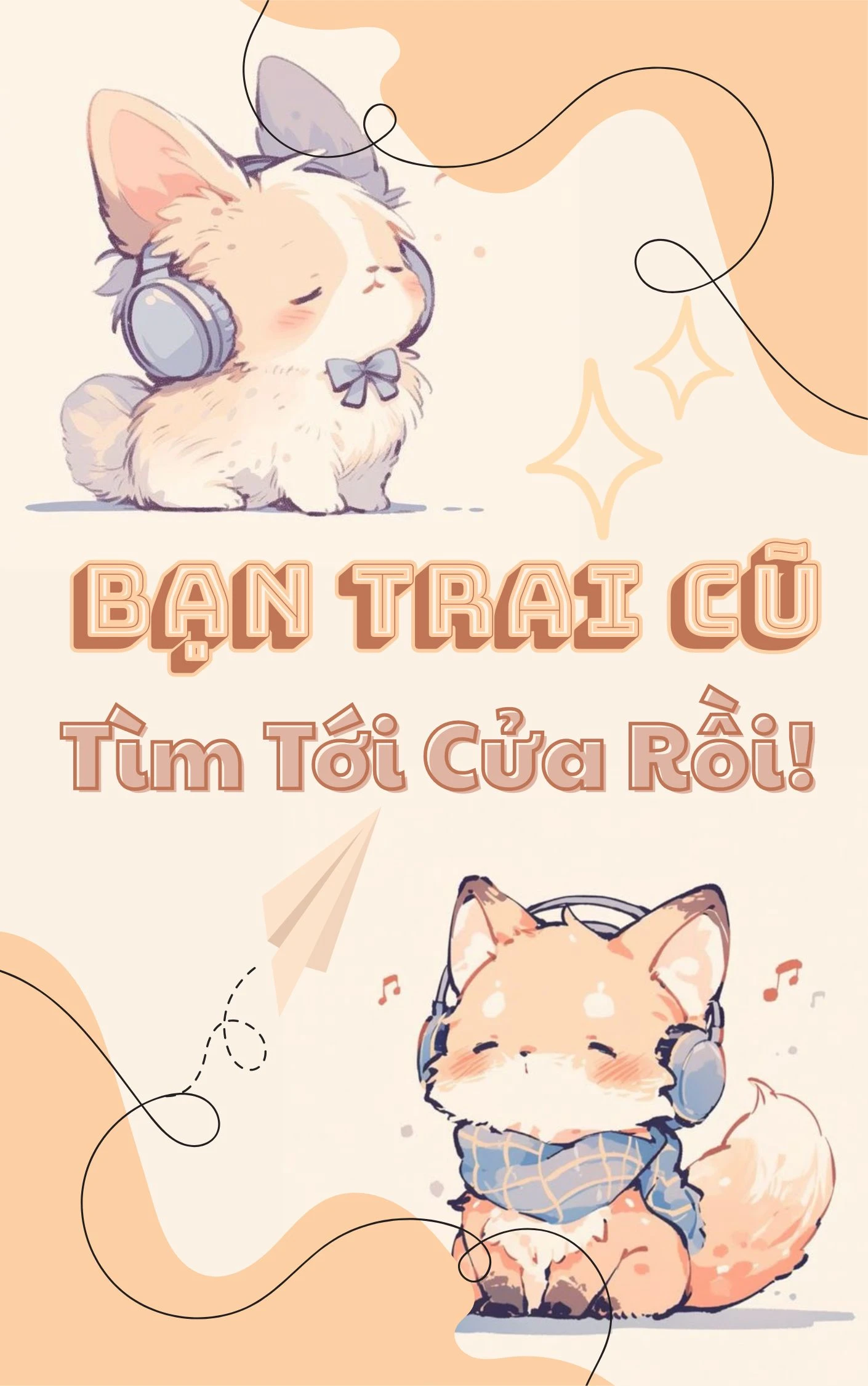 Bìa truyện Bạn Trai Cũ Tìm Tới Cửa Rồi!