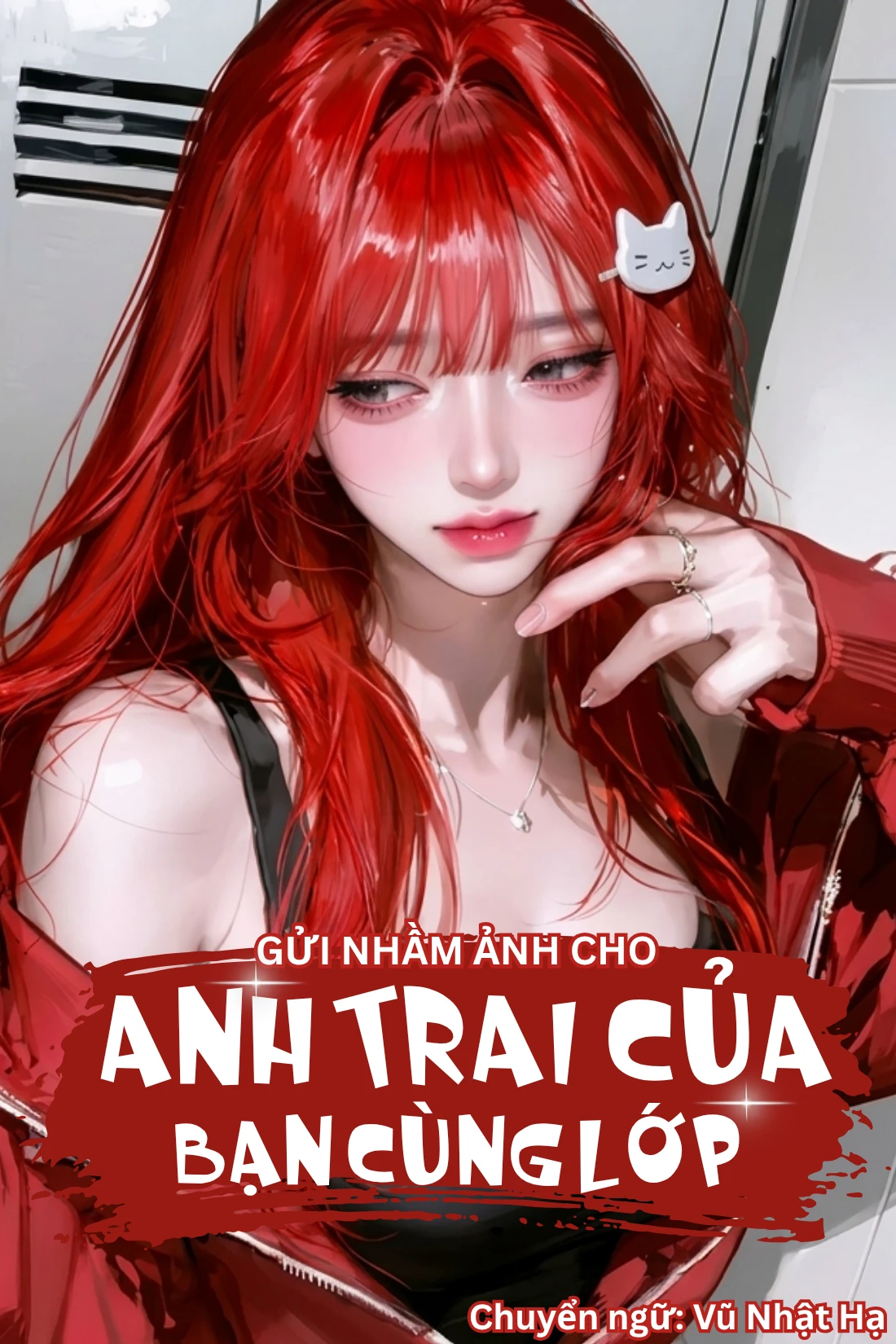 Bìa truyện Gửi Nhầm Ảnh Cho Anh Trai Của Bạn Cùng Lớp