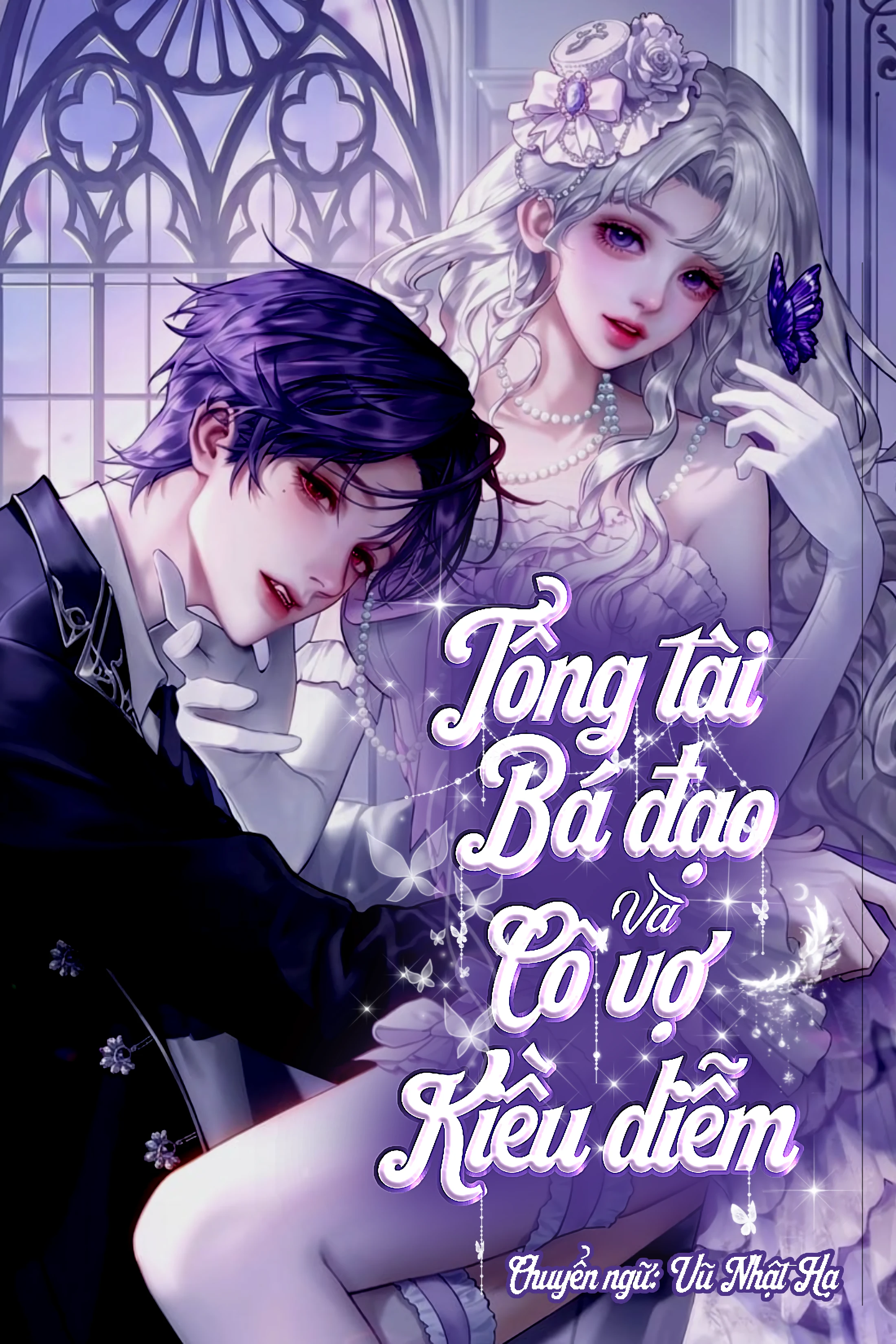Bìa truyện Nhập Vai: Tổng Tài Bá Đạo Và Cô Vợ Nhỏ