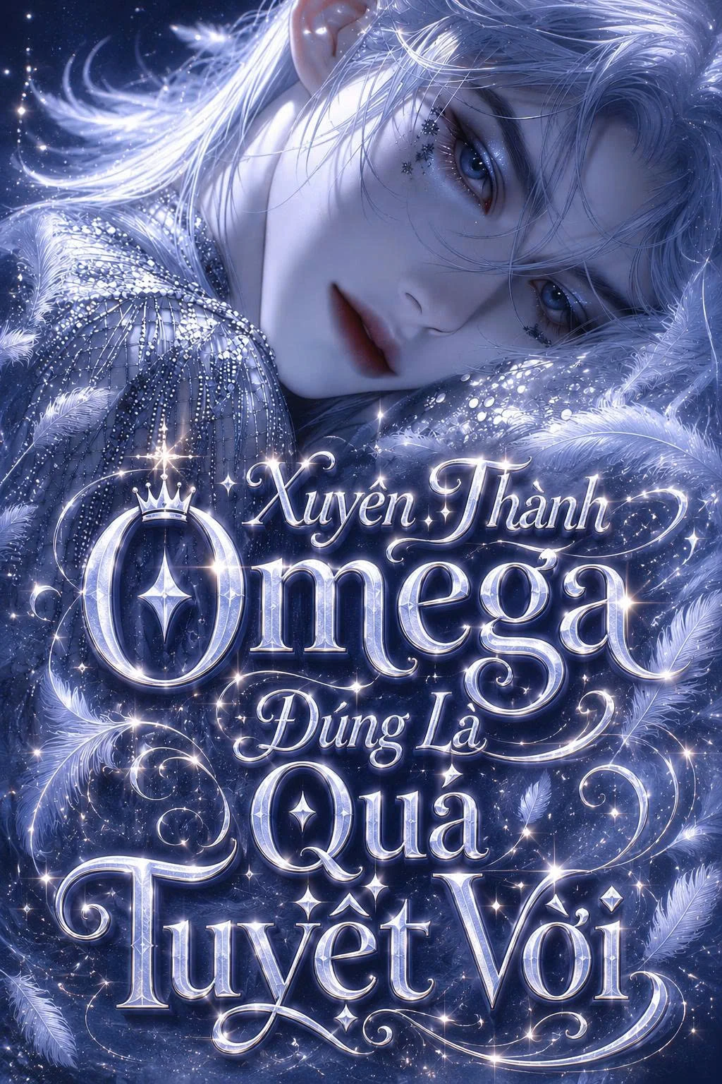 Bìa truyện Xuyên Thành Omega Đúng Là Quá Tuyệt Vời