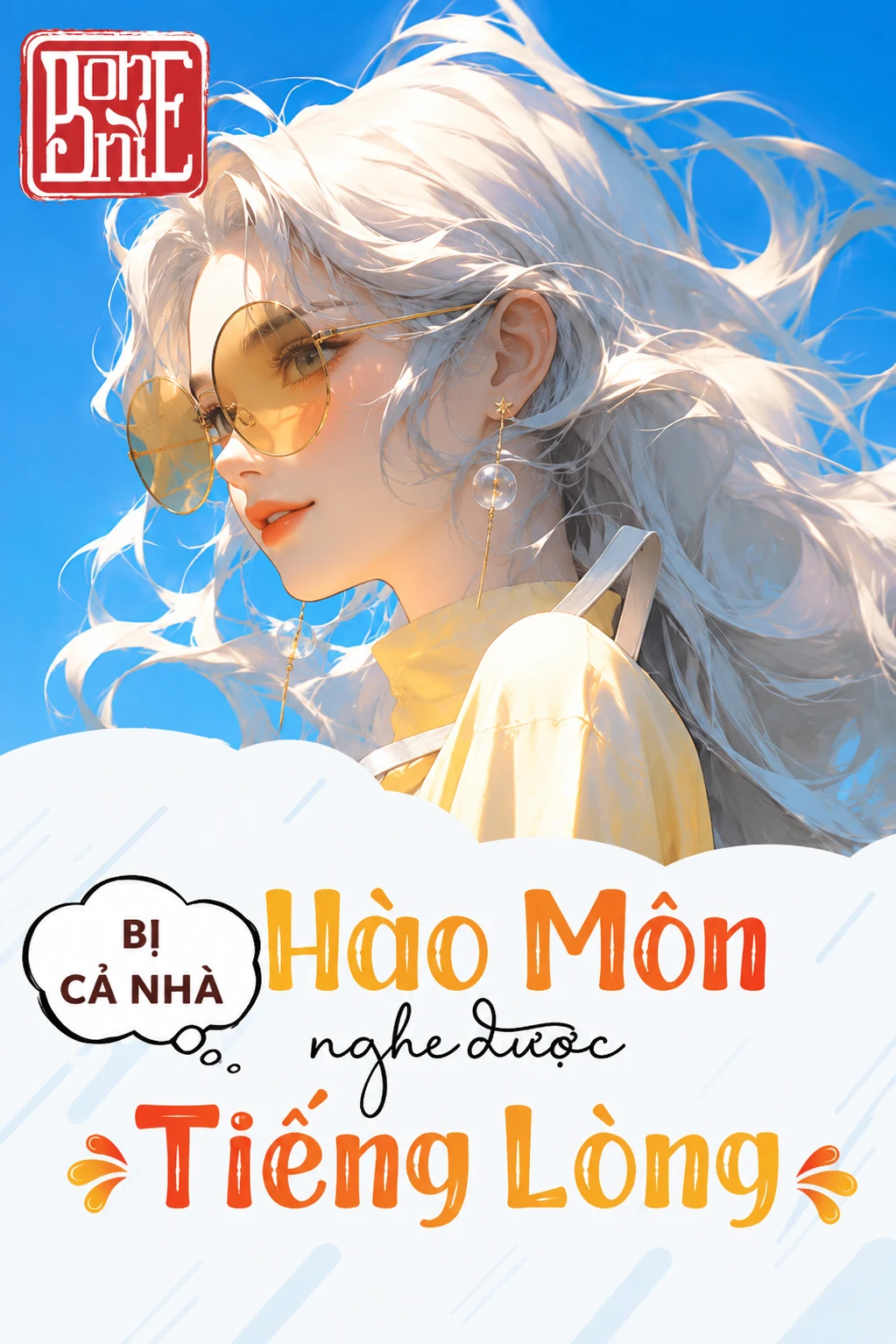 Bìa truyện Bị Cả Nhà Hào Môn Nghe Được Tiếng Lòng