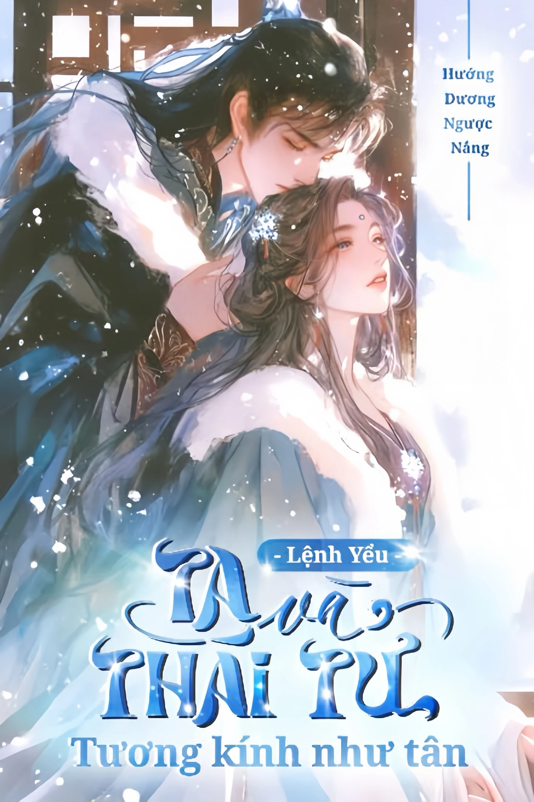Bìa truyện Ta Và Thái Tử Tương Kính Như Tân