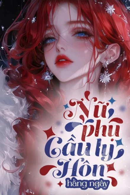 Bìa truyện Nữ Phụ Cầu Ly Hôn Hằng Ngày