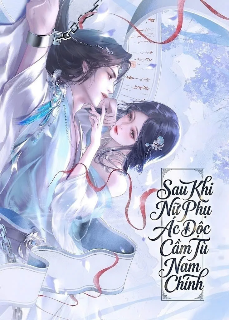 Bìa truyện Sau Khi Nữ Phụ Ác Độc Cầm Tù Nam Chính